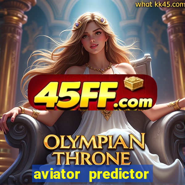aviator predictor v4.0 download